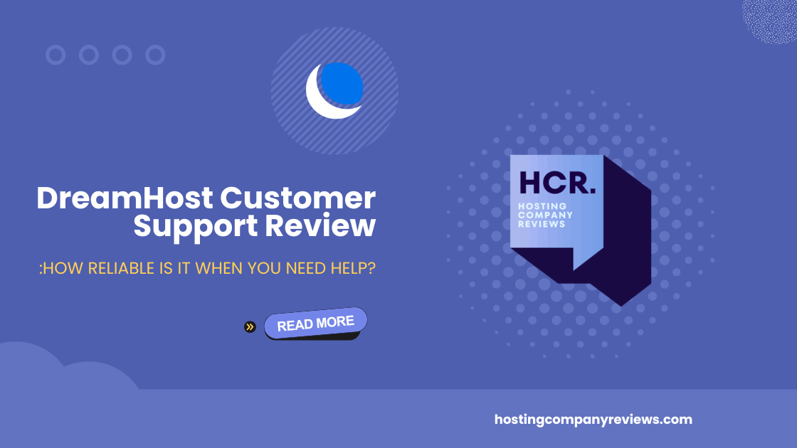 DreamHost Customer Support Review