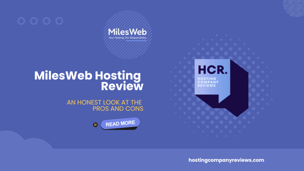 MilesWeb Hosting Review